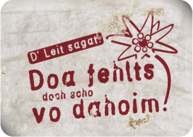 Blechpostkarte »fehlt's vo dahoim« fehlt's vo dahoim