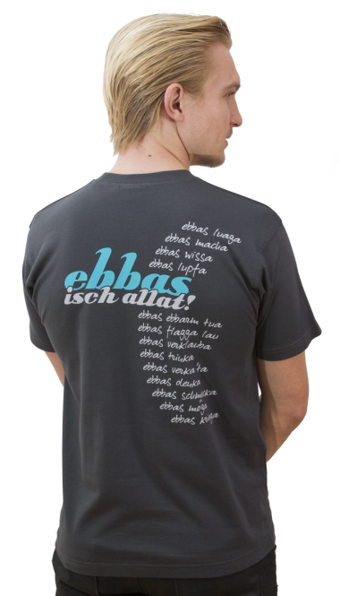 »Ebbas isch allat« | anthrazit 